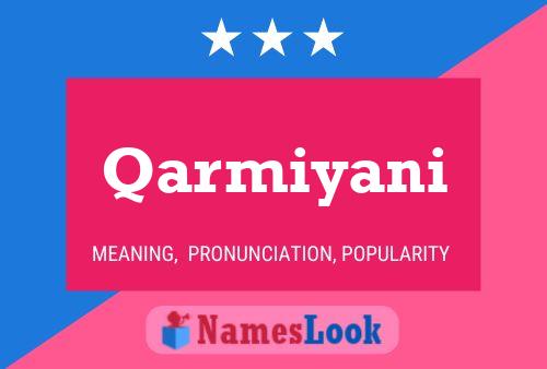 Póster del nombre Qarmiyani