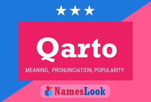 Póster del nombre Qarto