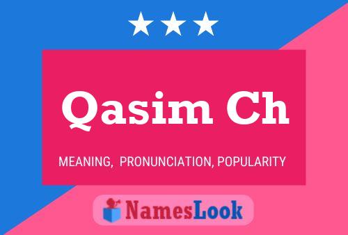 Póster del nombre Qasim Ch