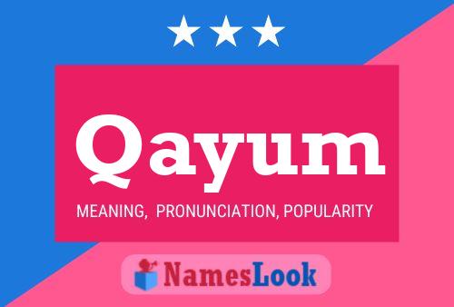 Póster del nombre Qayum