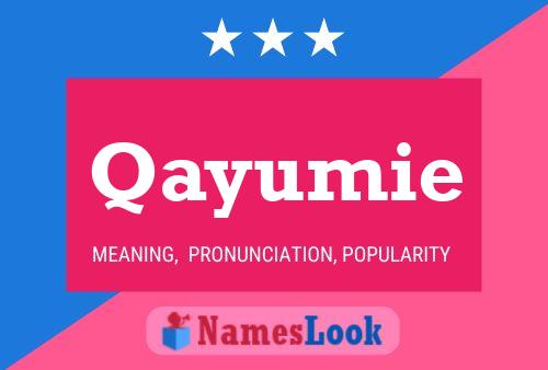 Póster del nombre Qayumie