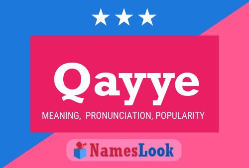 Póster del nombre Qayye