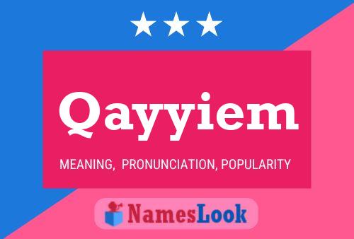 Póster del nombre Qayyiem