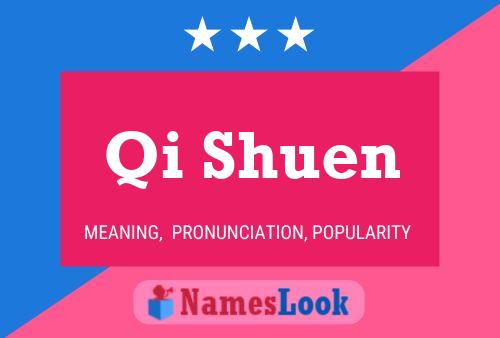 Póster del nombre Qi Shuen