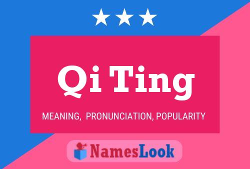 Póster del nombre Qi Ting