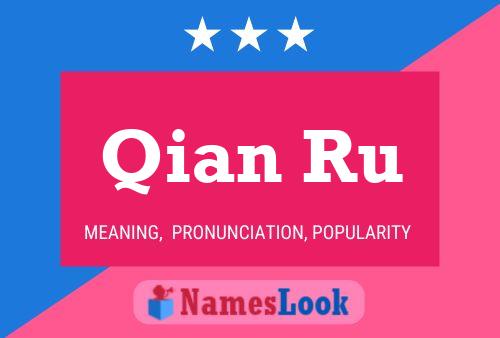 Póster del nombre Qian Ru