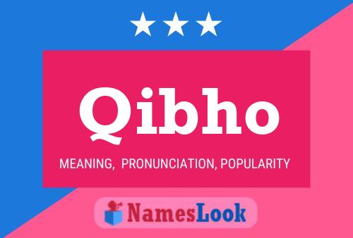 Póster del nombre Qibho