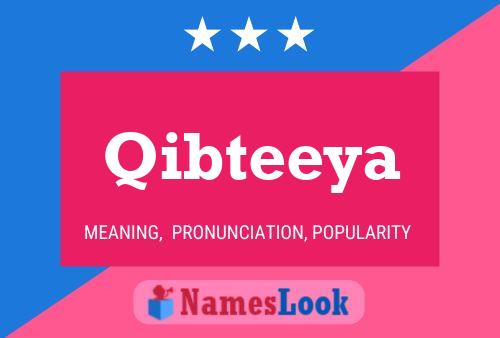 Póster del nombre Qibteeya