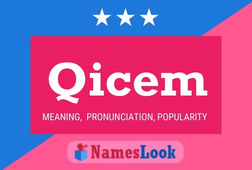 Póster del nombre Qicem