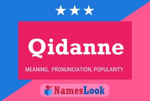 Póster del nombre Qidanne