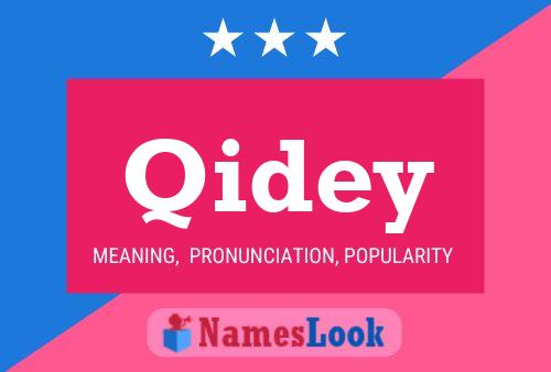 Póster del nombre Qidey