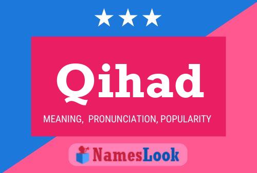 Póster del nombre Qihad