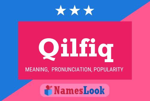 Póster del nombre Qilfiq