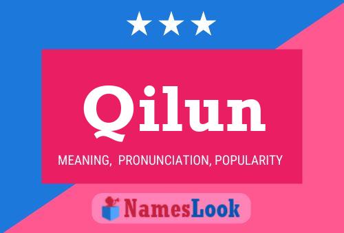 Póster del nombre Qilun