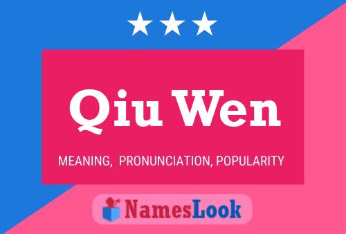 Póster del nombre Qiu Wen