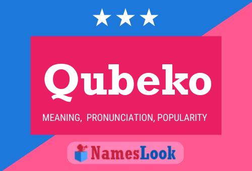 Póster del nombre Qubeko