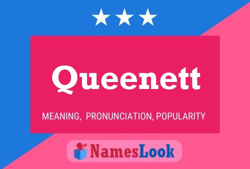 Póster del nombre Queenett