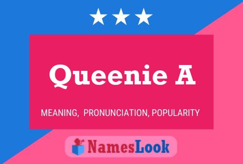 Póster del nombre Queenie A