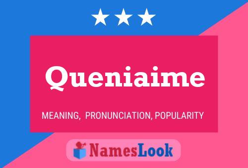 Póster del nombre Queniaime