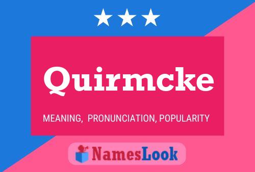 Póster del nombre Quirmcke