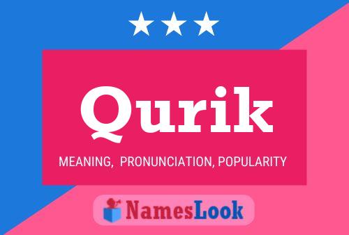 Póster del nombre Qurik