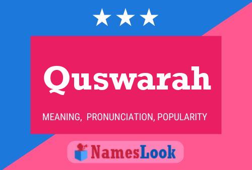 Póster del nombre Quswarah