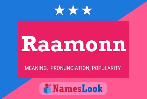 Póster del nombre Raamonn