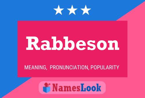 Póster del nombre Rabbeson