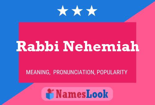 Póster del nombre Rabbi Nehemiah