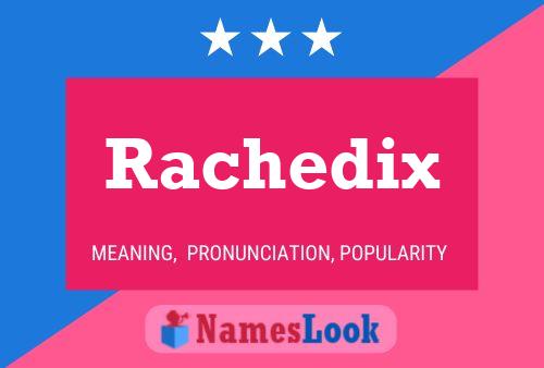 Póster del nombre Rachedix