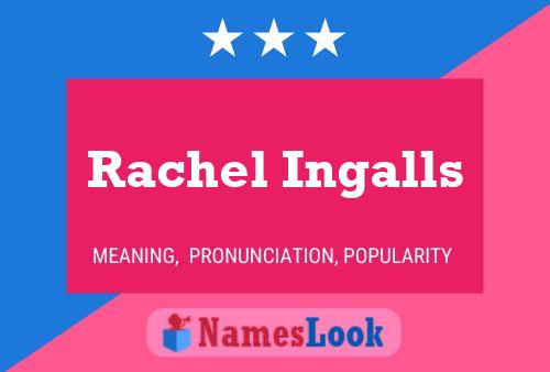 Póster del nombre Rachel Ingalls