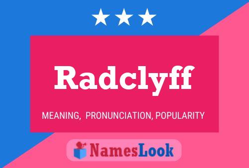 Póster del nombre Radclyff