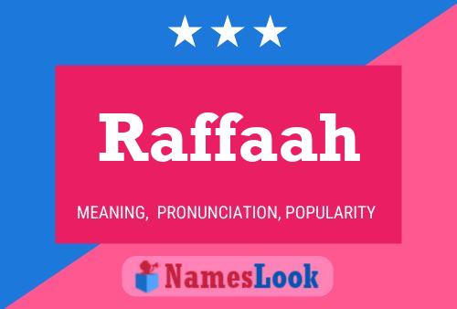 Póster del nombre Raffaah