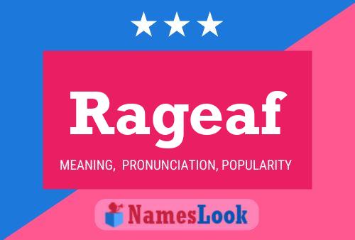 Póster del nombre Rageaf