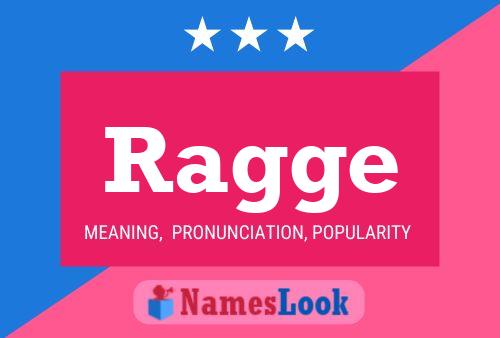 Póster del nombre Ragge