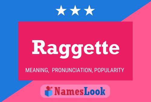 Póster del nombre Raggette