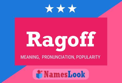 Póster del nombre Ragoff