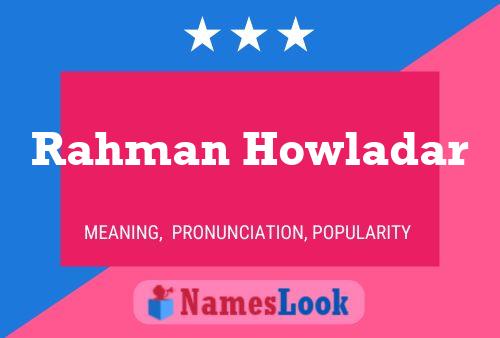 Póster del nombre Rahman Howladar