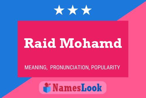 Póster del nombre Raid Mohamd