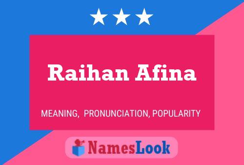 Póster del nombre Raihan Afina