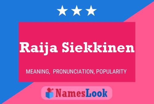 Póster del nombre Raija Siekkinen