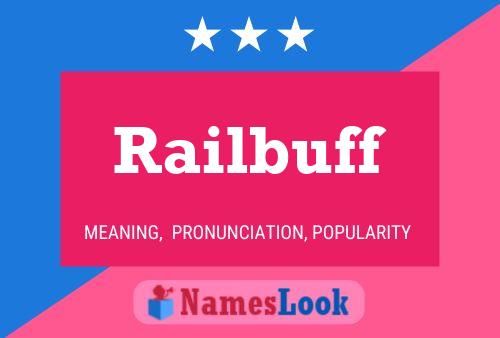 Póster del nombre Railbuff