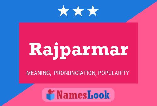 Póster del nombre Rajparmar