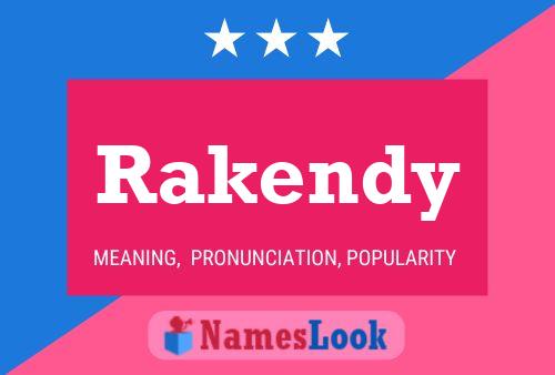 Póster del nombre Rakendy