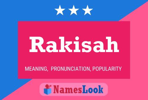 Póster del nombre Rakisah