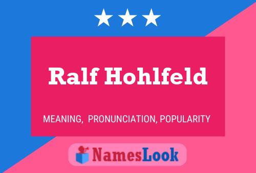 Póster del nombre Ralf Hohlfeld