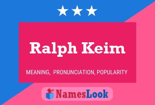 Póster del nombre Ralph Keim