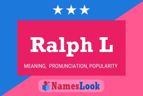 Póster del nombre Ralph L