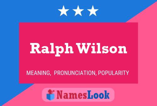 Póster del nombre Ralph Wilson