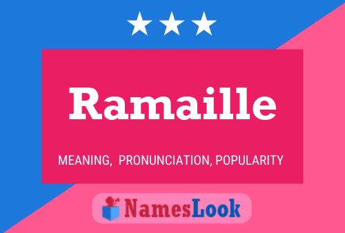 Póster del nombre Ramaille